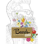 Beards Rock The Coloring Book