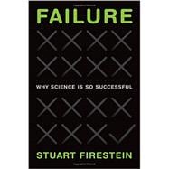 Failure Why Science Is so Successful