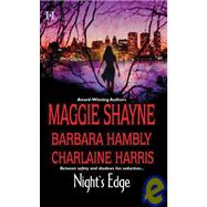 Night's Edge : Her Best Enemy; Someone Else's Shadow; Dancers in the Dark