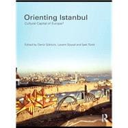 Orienting Istanbul: Cultural Capital of Europe?