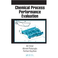Chemical Process Performance Evaluation