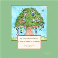 ¿crecen Las Familias En Los Arboles? / Do Families Grow on Trees?