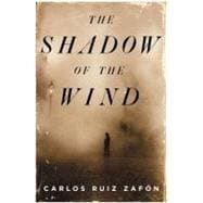 The Shadow of the Wind A Novel