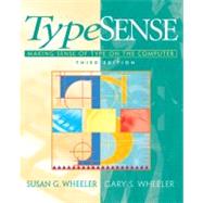 TypeSense Making Sense of Type on the Computer