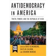 Antidemocracy in America,9780231190107