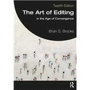The Art of Editing in the Age of Convergence