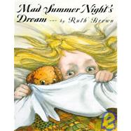 Mad Summer Night's Dream