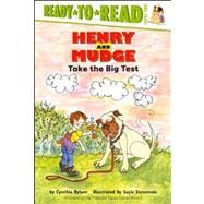 Henry and Mudge Take the Big Test Ready-to-Read Level 2