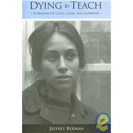 Dying to Teach