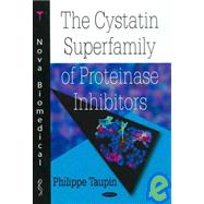 The Cystatin Superfamily of Proteinase Inhibitors