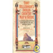Tony Hillerman's Indian Country Map & Guide: Locations & Descriptions from the Best Selling Mystery Series