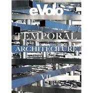 Temporal Architecture