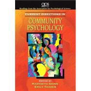 Current Directions in Community Psychology for Community Psychology