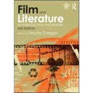 Film and Literature: An Introduction and Reader