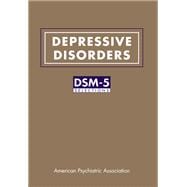 Depressive Disorders: DSM-5 Selections