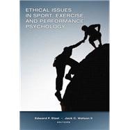 Ethical Issues in Sport, Exercise, and Performance Psychology