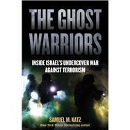 The Ghost Warriors