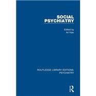 Social Psychiatry: Volume 1