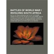 Battles of World War I Involving South Africa