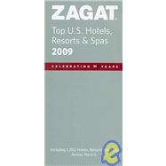 Zagat 2009 Top U.S. Hotels, Resorts & Spas