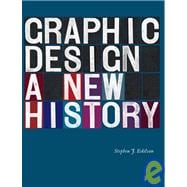 Graphic Design : A New History