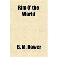 Rim O' the World