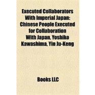 Executed Collaborators With Imperial Japan