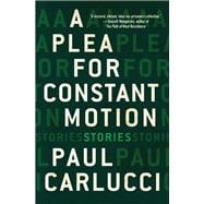 A Plea for Constant Motion