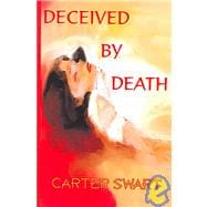 Deceived By Death