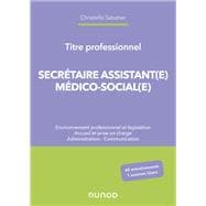 Titre professionnel Secrétaire Assistant(e) Médico-social(e)