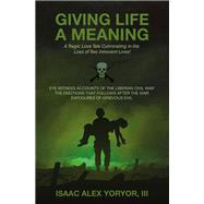 GIVING LIFE A MEANING