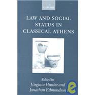 Law and Social Status in Classical Athens