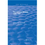 The Adrenal Medulla 1986-1988