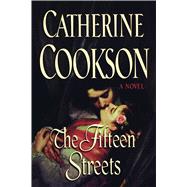 The Fifteen Streets A Novel