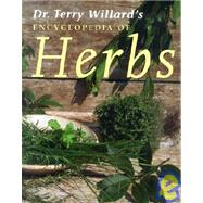 The Encyclopedia of Herbs and Their Clinical Uses: A Complete Guide