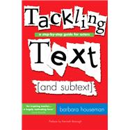 Tackling Text [and subtext]