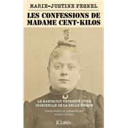 Les Confessions de Madame Cent-Kilos