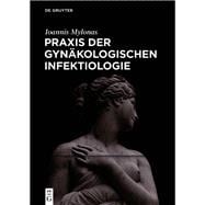 Praxis der Gynäkologischen Infektiologie