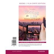 Writing for Life Sentences and Paragraphs, Books a la Carte Edition