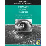 Fundamentals of Fluid Mechanics, Student Solutions Manual