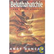 Beluthahatchie and Other Stories