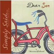 Dear Son: Simply Said...Little Books with Lots of Love