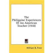 The Philippine Experiences of an American Teacher