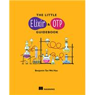 The Little Elixir & Otp Guidebook