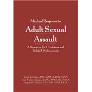 Medical Response to Adult Sexual Assault