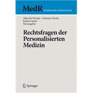 Rechtsfragen der Personalisierten Medizin