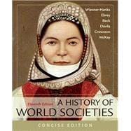 A History of World Societies, Concise, Combined Volume