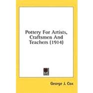 Pottery for Artists, Craftsmen and Teachers