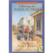 Following the Santa Fe Trail