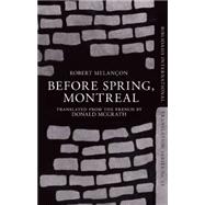 Montréal Before Spring